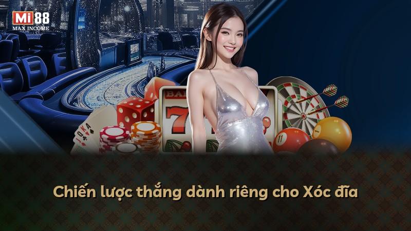 Chiến lược thắng dành riêng cho Xóc đĩa