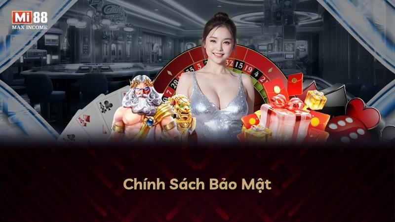 Chính Sách Bảo Mật