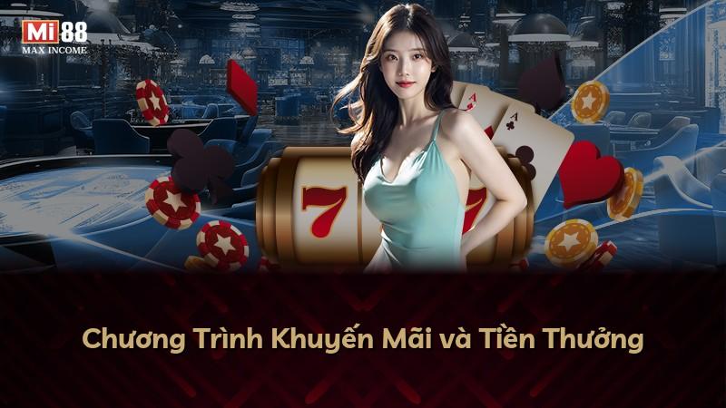 Chương Trình Khuyến Mãi và Tiền Thưởng