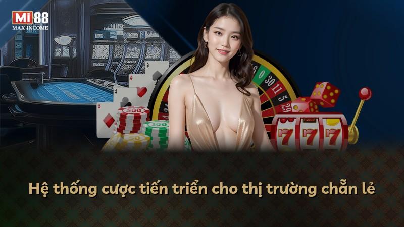 Hệ thống cược tiến triển cho thị trường chẵn lẻ