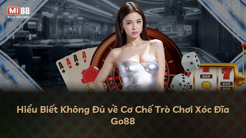 Hiểu Biết Không Đủ về Cơ Chế Trò Chơi Xóc Đĩa Go88