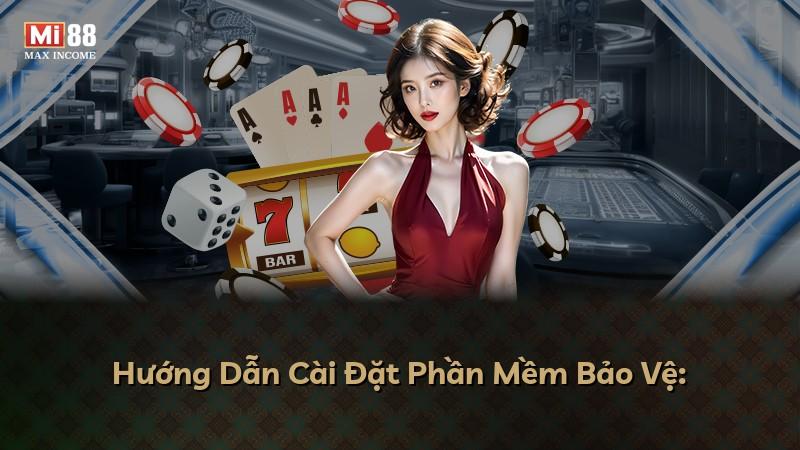 Hướng Dẫn Cài Đặt Phần Mềm Bảo Vệ: