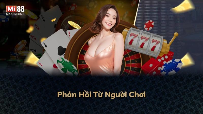 Phản Hồi Từ Người Chơi