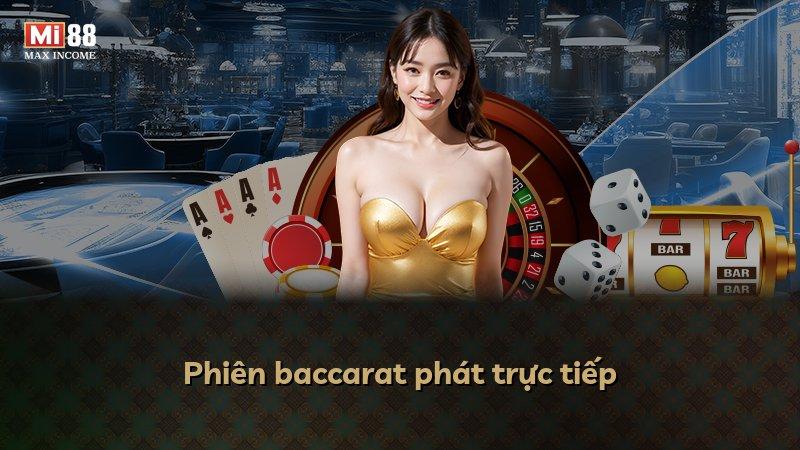 Phiên baccarat phát trực tiếp