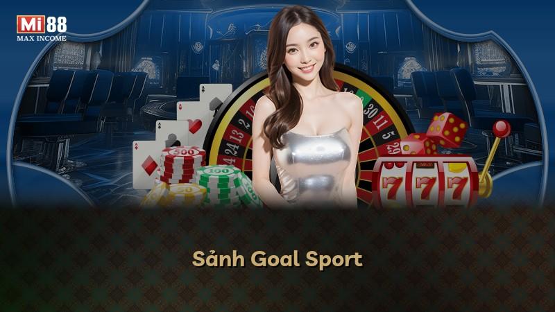 Sảnh Goal Sport