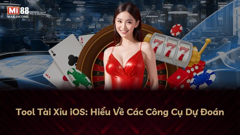Tool Tài Xỉu iOS: Hiểu Về Các Công Cụ Dự Đoán