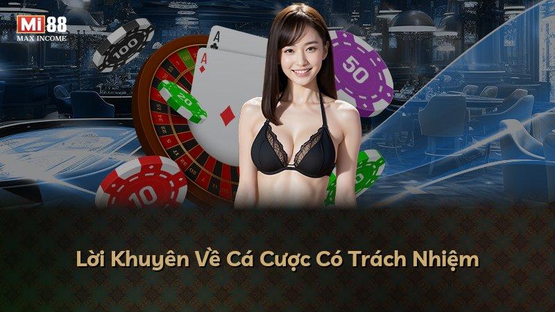 Lời Khuyên Về Cá Cược Có Trách Nhiệm